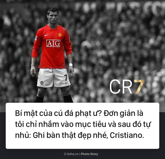 [PHOTO STORY]: Những phát ngôn ngông cuồng và đầy cảm hứng của Cris Ronaldo khiến dân mạng phải chia sẻ - Ảnh 3.