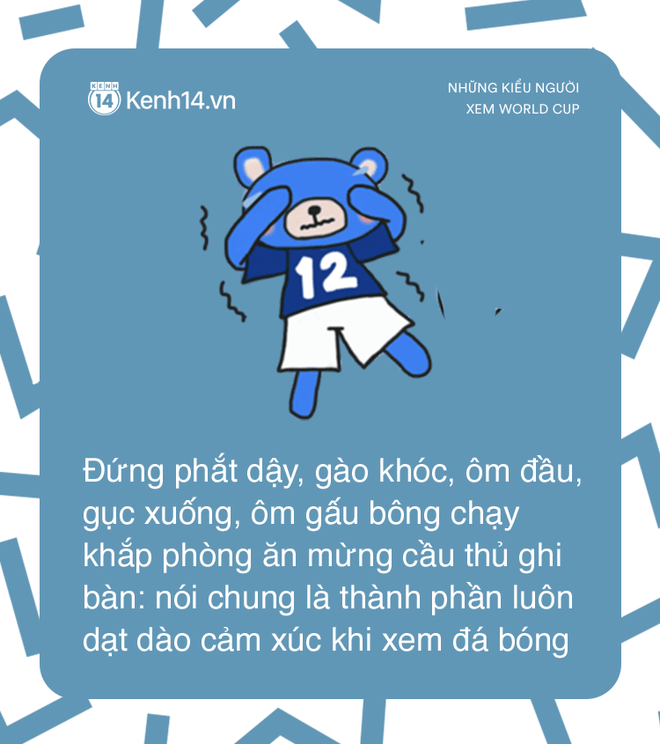 Những kiểu người đi đâu cũng gặp trong mùa World Cup - Ảnh 3.