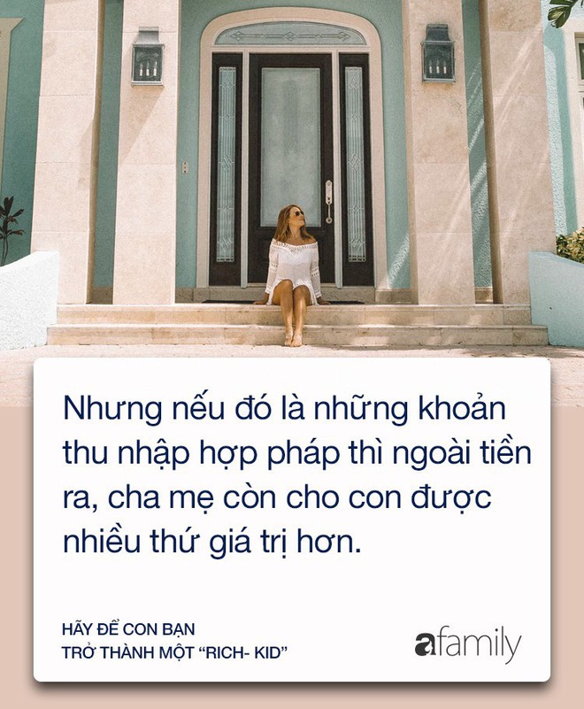 Hãy để con bạn trở thành một Rich-kid và cư dân mạng, xin đừng vội phán xét cách tiêu tiền của người giàu! - Ảnh 2.