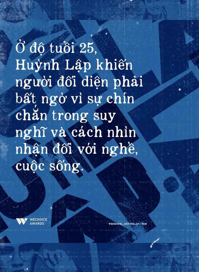 Huỳnh Lập: Chàng nghệ sĩ trẻ vay tiền làm phim và những trăn trở của người làm nghề tạo tiếng cười mua vui cho đời - Ảnh 7.