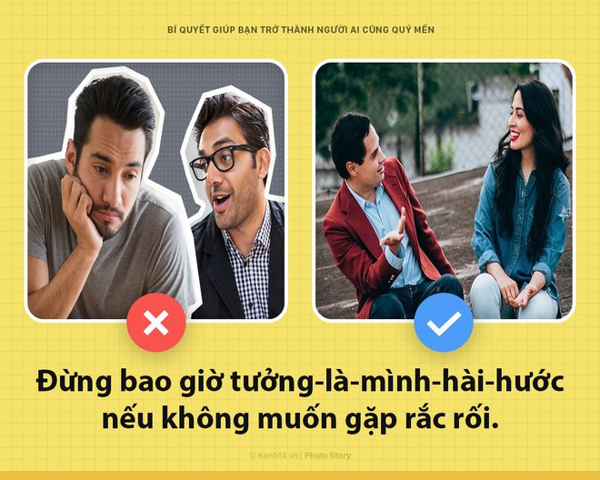 5 mánh khoé giúp bạn trở thành con người ai cũng quý mến - Ảnh 5.