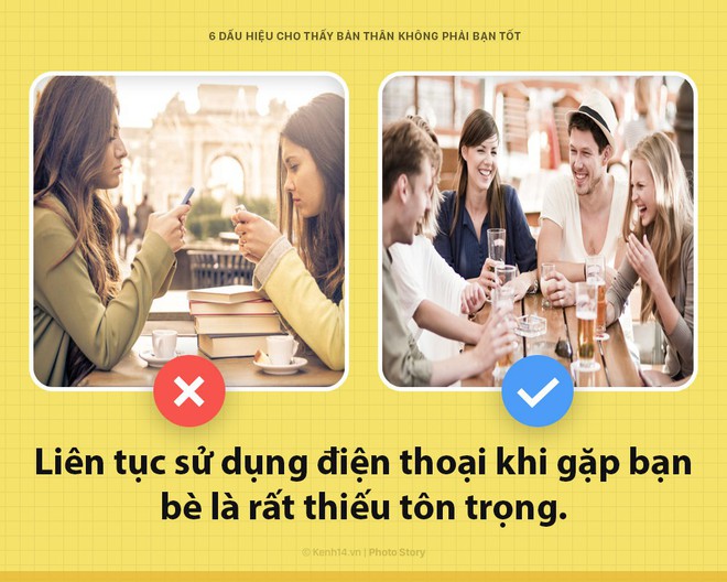 6 dấu hiệu chứng tỏ bạn không phải là một người bạn tốt như bản thân vẫn tưởng - Ảnh 5.