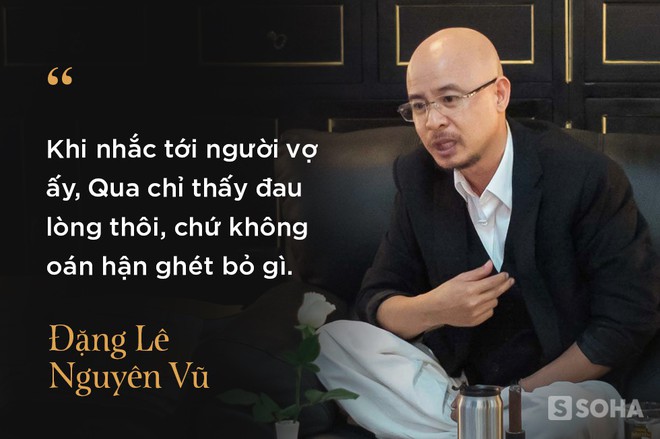 4 giờ cà phê với ông Đặng Lê Nguyên Vũ: Cuộc trò chuyện đầy những bất ngờ - Ảnh 6.