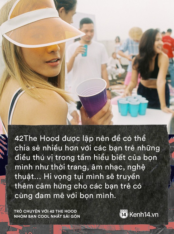 Gặp 42 The Hood - hội bạn thân số 1 Sài Gòn với toàn ông bà chủ vừa sống chất, vừa giỏi kinh doanh - Ảnh 23.