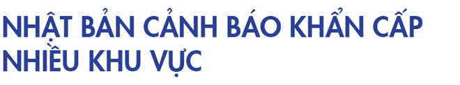 Siêu bão châu Á là siêu bão mạnh nhất thế kỷ: Không nơi nào ở Nhật an toàn trước cơn bão này - Ảnh 8.