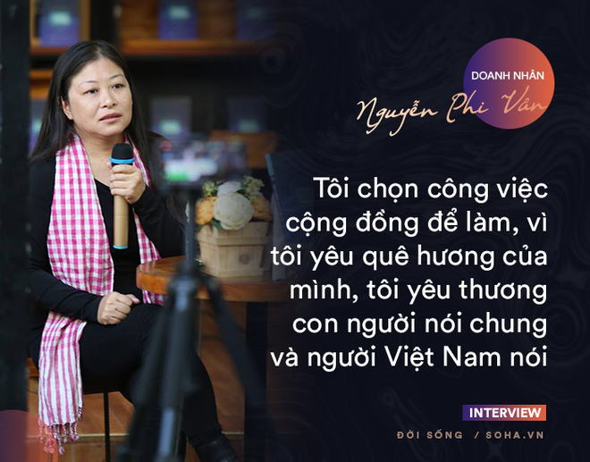 Doanh nhân Nguyễn Phi Vân: Cuộc sống có mục đích và ý nghĩa đều bắt đầu từ những việc nhỏ - Ảnh 3.
