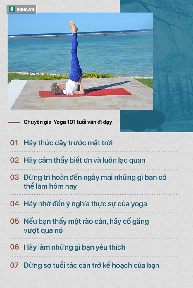 Chuyên gia Yoga 101 tuổi: 7 bí mật để lão hóa đi một cách duyên dáng, khỏe mạnh, lạc quan - Ảnh 2.