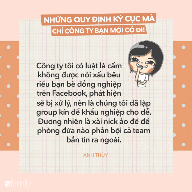 Không đi tất phạt 100k, nghỉ ốm phải mail trước nửa tháng và 1.001 quy định kỳ cục ở công ty mà ai nghe cũng choáng - Ảnh 14.