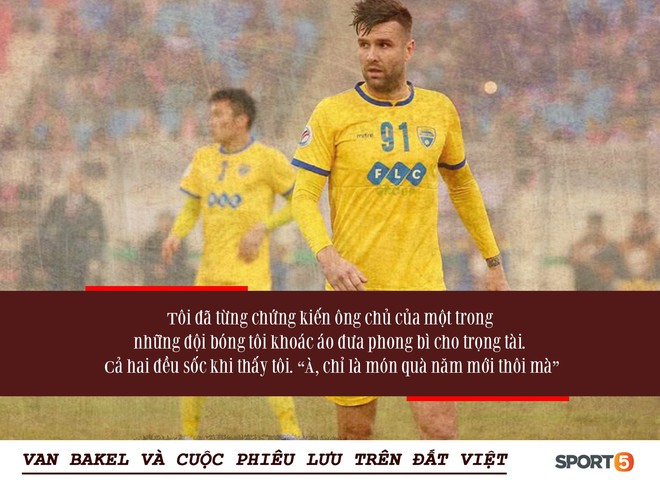 Bóng đá Việt qua mắt cầu thủ ngoại (kỳ 3): Từ cuộc chiến với HLV Lê Thụy Hải đến những phong bì cho trọng tài, và cả Van Bakel - Ảnh 3.