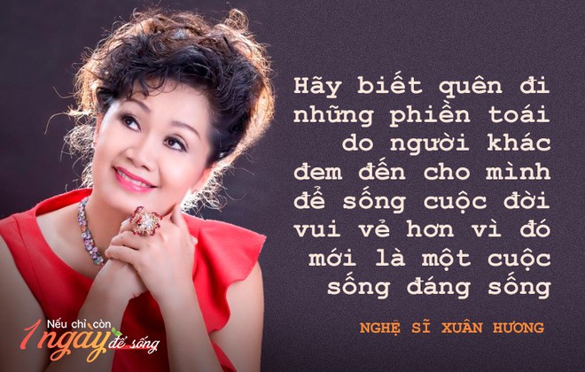 Nghệ sĩ Xuân Hương: Nếu còn 1 ngày để sống, tôi sẽ đến với những người đem sóng gió cho tôi để cám ơn - Ảnh 1.