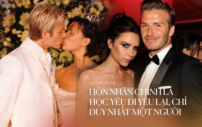 Cuộc hôn nhân 20 năm của David Beckham - Victoria: Khi hai kẻ cứng đầu chọn đối đãi với tình yêu bằng cách hư thì sửa chứ không vứt đi - Ảnh 1.