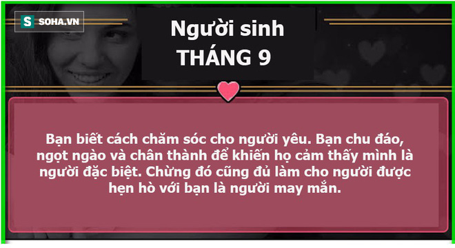 Sinh ra trong tháng mấy cũng có thể dự đoán tình yêu của bạn thăng hay trầm - Ảnh 9.