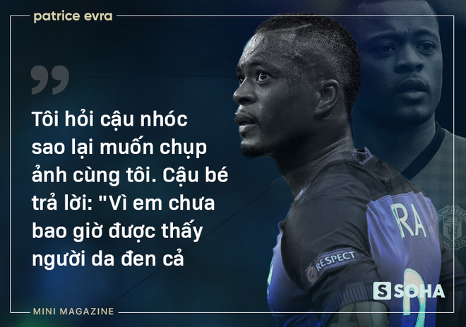 Patrice Evra (phần 1): Từ ân nhân thiên thần mở ra cánh cửa đến thiên đường... - Ảnh 9.