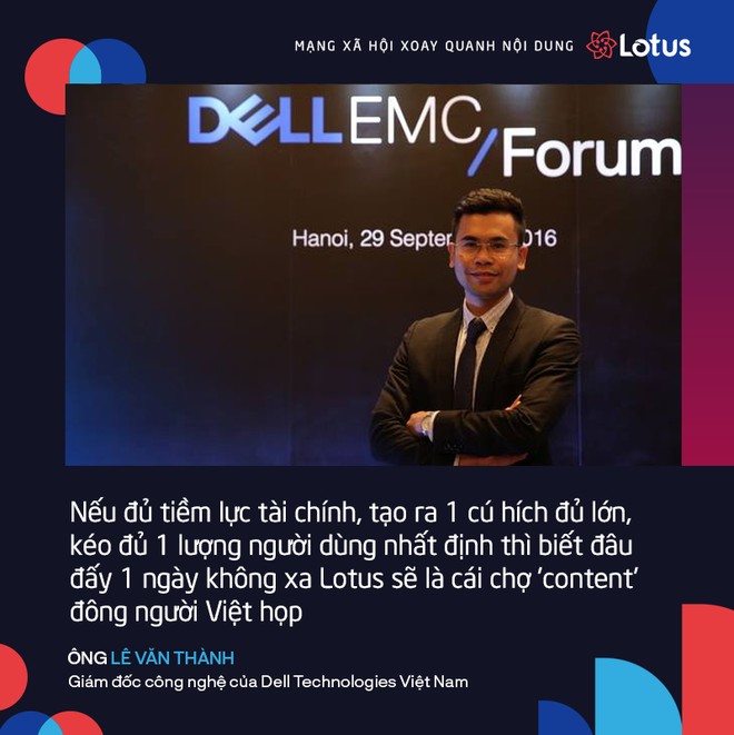 Giám đốc công nghệ Dell Technologies: Lotus là của người Việt phát triển, nên dễ dàng hiểu người Việt hơn - Ảnh 1.