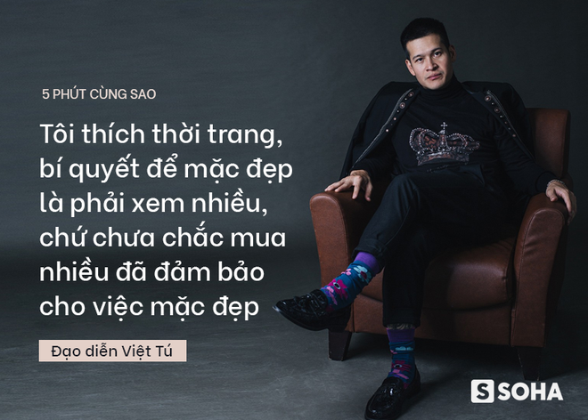 Đạo diễn Việt Tú: Quý ông điệu đà, thâu tóm show bạc tỷ - Ảnh 4.