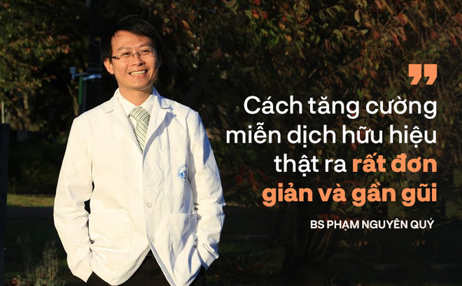 BS Phạm Nguyên Quý: Không phải thực phẩm chức năng, đây mới cách tăng miễn dịch để chống lại virus corona BS Phạm Nguyên Quý: Không phải thực phẩm chức năng, đây mới cách tăng miễn dịch để chống lại virus corona