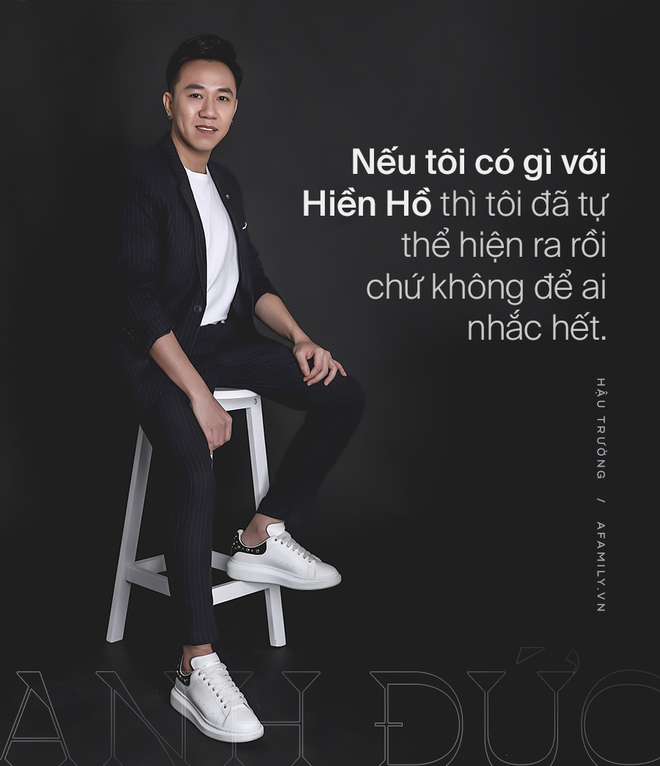 Anh Đức - chàng trai được Trấn Thành rao bán khắp showbiz: Tôi đã từng “thăm dò” Hiền Hồ, nhưng không dám có bạn gái làm cùng trong làng giải trí - Ảnh 8.