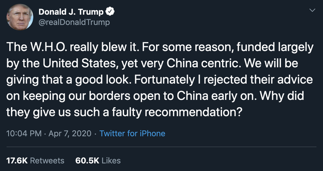 Ông Trump lên Twitter chỉ trích WHO ăn tiền Mỹ nhưng hướng về Trung Quốc và cho lời khuyên sai về COVID-19 - Ảnh 1.