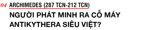 3 bộ óc siêu việt của Hy Lạp cổ đại: Tạc nên tứ đại kỳ quan khám phá đúng đến tận ngày nay - Ảnh 8.