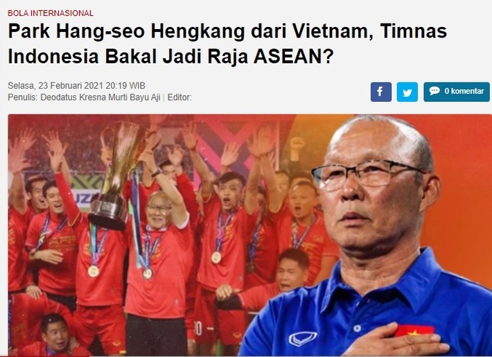 Báo Indonesia: “HLV Park Hang-seo rời Việt Nam, chúng ta sẽ là Vua của Đông Nam Á?” - Ảnh 1.