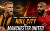 Nhận định Hull City vs MU, 18h30 ngày 22/8: Cẩn trọng trước tân binh