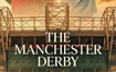 Vì sao CĐV Man United phản đối CLB trước derby Manchester?