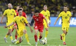 AFC báo hung tin cho ĐT Malaysia, ĐT Việt Nam dễ đoạt vé dự Asian Cup