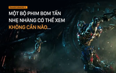 Transformers 5: Thiếu một kịch bản đầy đặn nhưng kệ đi vì... kỹ xảo đã "cân" tất cả