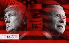 Thư từ nước Mỹ: Vắc xin "gây chết người", siêu hội đồng tỷ đô và một chính sách tuyệt vời tiêu tan trước thềm bầu cử