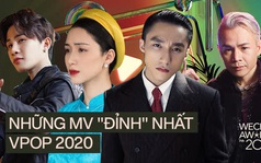 Vpop 2020 ảm đạm nhưng vẫn có loạt MV "đỉnh của chóp": Sơn Tùng M-TP và Jack vươn ra quốc tế, Binz - Hoà Minzy gây "bão" diện rộng