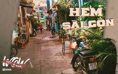 Tiến sỹ Anh: Trải nghiệm "nặng đô" làm tăng adrenaline trong những con hẻm Sài Gòn