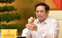 Thủ tướng truy vấn lãnh đạo Kiên Giang, Tiền Giang và 'rất sốt ruột' trước câu trả lời