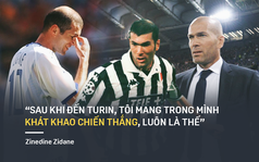 Hẹn với định mệnh: Zinedine Zidane - vinh quang hay đớn đau, cũng từ Juventus mà ra cả!