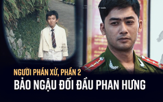 Lộ kịch bản gay cấn phần 2 "Người phán xử": Phan Hưng nối nghiệp ông nội, thành trùm khét tiếng