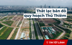 TIN TỐT LÀNH 4/5: Hoàn trả phí trâu bò ăn cỏ ở Thanh Hóa, đợi trả bản đồ thất lạc ở Thủ Thiêm