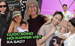 Cuộc sống hôn nhân hội rapper hot nhất Vbiz: Tiến Đạt yên bề ở cơ ngơi hoành tráng, Suboi - Rhymastic khác 180 độ so với Rap Việt