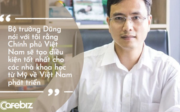 Đặt trung tâm giải mã gen lớn nhất ĐNÁ tại Việt Nam, CEO Việt kể chuyện chuyển đại bản doanh từ Singapore về quê hương sau cuộc gặp với Bộ trưởng Nguyễn Chí Dũng