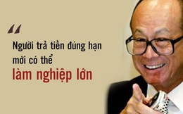 Tỷ phú Lý Gia Thành nói 1 câu mà hễ đến cuối năm, ai cũng tâm đắc