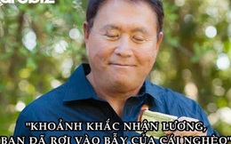 Tác giả "Cha giàu, Cha nghèo": Học nhiều không giúp bạn trở nên giàu có và hạnh phúc
