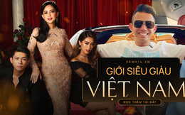 Loạt ảnh toát ra mùi tiền của giới siêu giàu Việt Nam, đáp án nhanh nhất cho câu hỏi: Thế nào là giàu dữ dội?