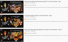 Rạp chiếu phim nằm im bất động, CGV Việt Nam chuyển sang làm YouTube: Từ bói bài tarot đến review ẩm thực, DIY đủ cả