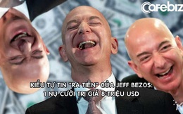 Có 2 kiểu tự tin và Jeff Bezos thuộc kiểu có thể khiến người khác rót 8 triệu USD vào Amazon chỉ bằng 1 nụ cười