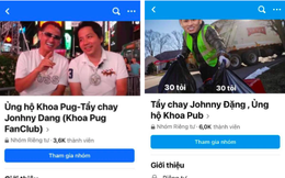 Group tẩy chay Johnny Đặng, ủng hộ Khoa Pug ngấm ngầm đổi tên: Netizen lắc đầu ngán ngẩm
