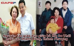 2 con trai là tỷ phú, con gái là nhà ngoại giao: Mẹ Do Thái chia sẻ nguyên tắc giáo dục