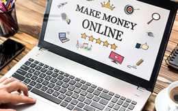 8 cách kiếm tiền online mang lại thu nhập cao mà không cần vốn