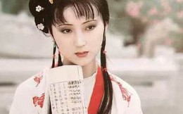 Mỹ nhân Hồng Lâu Mộng đẹp nhất lịch sử: Đánh mất tình đầu vì quá giống nhân vật