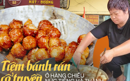 Tiệm bánh rán 30 năm ở Hà Nội, ngày bán 10.000 chiếc, chủ quán dậy từ 3h sáng để chuẩn bị