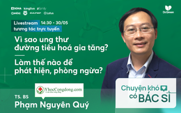 Nhóm bệnh ung thư đang gia tăng: Bác sĩ người Việt tại Nhật chỉ 5 bước phòng ngừa hiệu quả