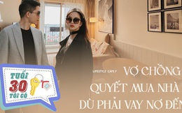 Vợ chồng trẻ mua căn hộ 4 tỷ dù phải vay hơn 50%: Xứng đáng vì ''An cư mới lạc nghiệp''