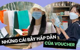 Voucher rất hấp dẫn nhưng là “cái bẫy”: Kiểm soát trước khi tự nguyện rút ví rồi nợ nần